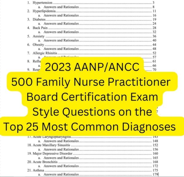 2023 Top 25 Most Common Diagnoses that may appear on AANP/ANCC Nurse Practitioner Exam. 215 page document