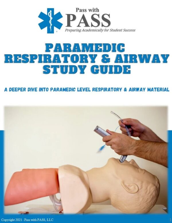 Paramedic Respiratory & Airway Study Guide