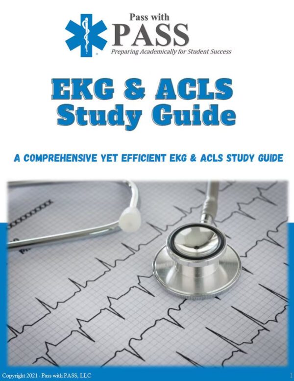 ACLS & EKG Study Guide