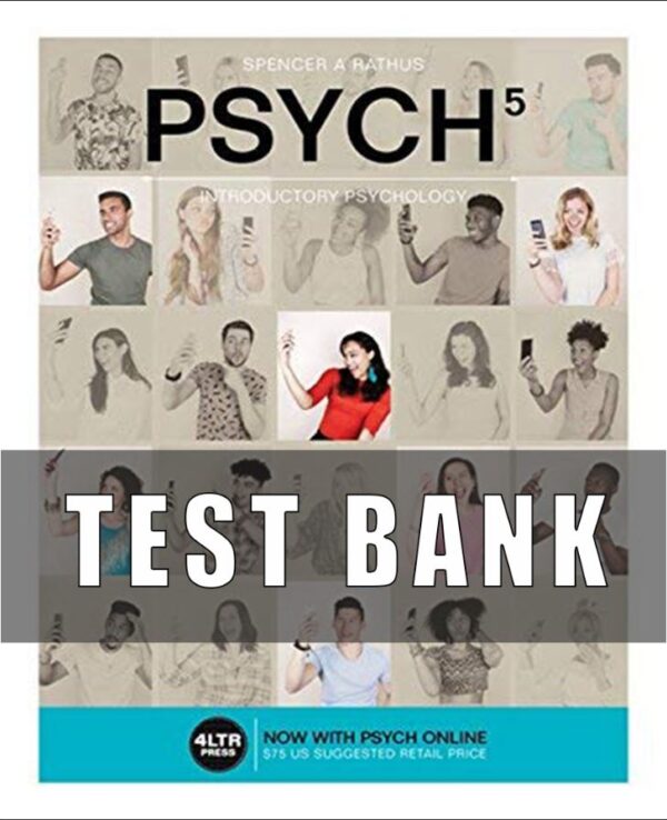 Test Bank for PSYCH 5th Edition Rathus