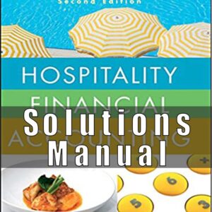 Solution Manual for Hospitality Financial Accounting 2nd by Weygandt