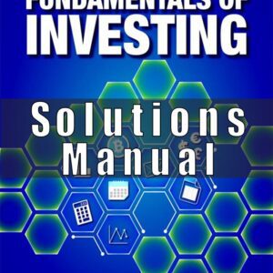Solution Manual for Fundamentals of Investing 14th by Smart